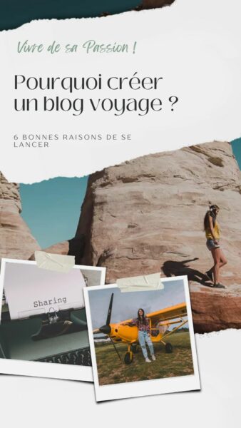 image partage pinterest de l'article pourquoi créer un blog voyage